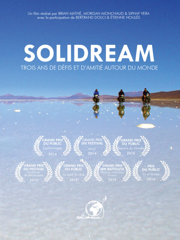 Affiche du film "Solidream, trois ans de défis et d'amitié autour du monde"