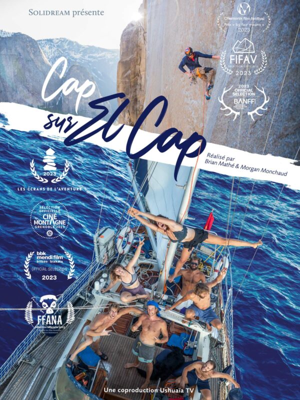 Affiche du film "Cap sur El Cap" et les multiples sélections et prix en festivals