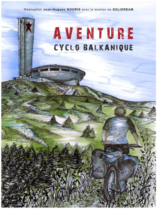 Affiche du film "Aventure cyclo balkanique "